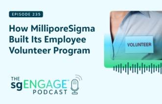 Sgengage Podcast徽标“ Milliporesigma如何建立其员工志愿者计划”