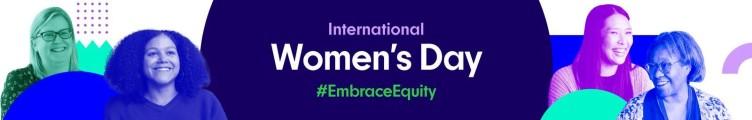 图片与文本的女性:国际妇女节# EmbraceEquity